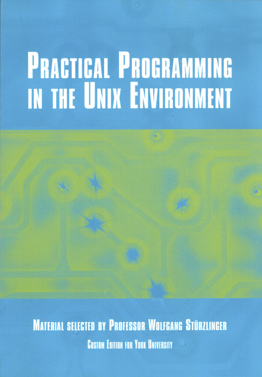 Practical Programming in the Unix Environment